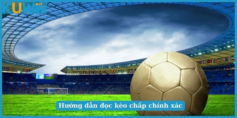 Kinh Nghiệm Bắt Kèo Châu Á Bất Bại Từ Các Chuyên Gia 4 Kèo chấp 1 trái chơi thế nào?