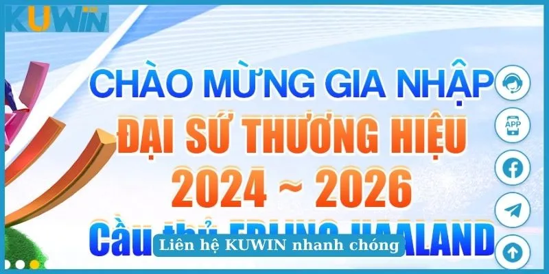 Liên Hệ KUWIN - 5 Phương Thức Liên Hệ Tư Vấn Hỗ Trợ 24/7 2 Liên hệ KUWIN khi giao dịch thanh toán gặp sự cố
