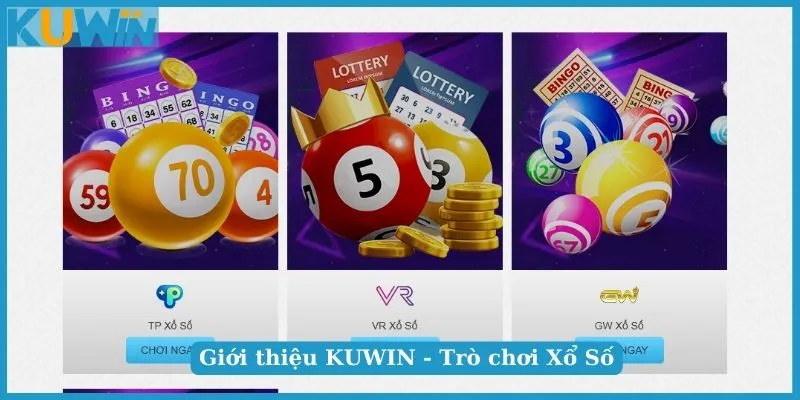 Giới Thiệu KUWIN - Khám Phá Sân Chơi Đỉnh Cao Số 1 Châu Á 3 Giới thiệu trò chơi Xổ Số KUWIN